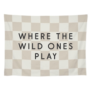 Where the Wild Ones Play Checkered Wall Art Banner, Kids Flag Banner, Room Decor, Wild Ones Play, Playroom, Wall Hanging, Multiple Colors