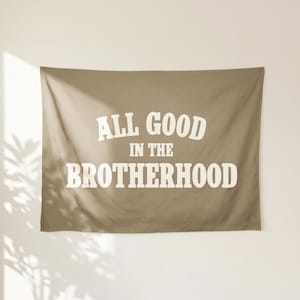 All Good in the Brotherhood Banner | Boys Room Decor, Brotherhood Wall Art, Camp Flag, Sibling Gift, Wall Hanging, Custom Colors
