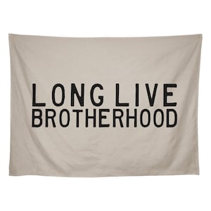 Long Live Brotherhood Banner, Brotherhood Wall Hanging, Boys Room Decor, Brotherhood Banner, Brother Gift, Wall Hanging, Multiple Colors