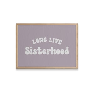 Sister Wall Art, Print for Girls Room, Long Live Sisterhood, Digital Print, Nursery Room Decor, Wall Art Print, Multiple Colors