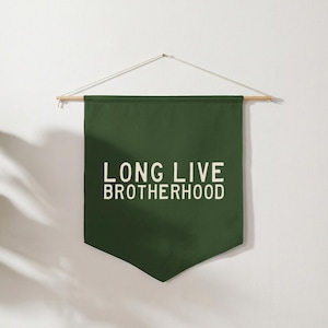 Long Live Brotherhood Pennant | Boys Room Decor, Brotherhood Wall Art, Camp Flag, Brother Gift, Playroom Sign, Wall Hanging, Custom Colors