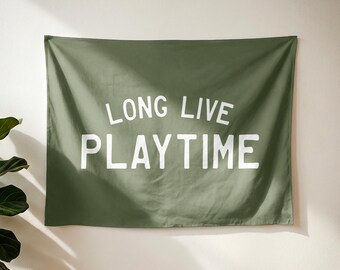 Long Live Playtime Banner | Playroom Wall Art, Kids Decor Flag, Playtime Sign, Nursery Wall Hanging, Fun Kids Room Decor, Custom Colors
