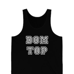 Dom Top Tank Top, Gay Tank Top, Gay Shirt, Pride Tank Top, LGBT Shirt, Gay Pride, Gay Fashion, Funny Gay Shirt, Pride Month Tank Top