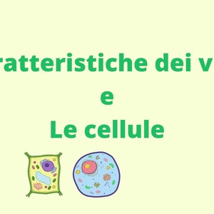 The characteristics of living things and cells (teaching material, slides, pdf)