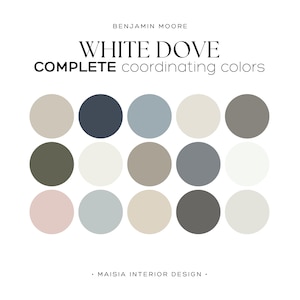 WHITE DOVE color palette, Benjamin Moore paint color, whole house paint palette, White Dove Coordinating color paint color scheme