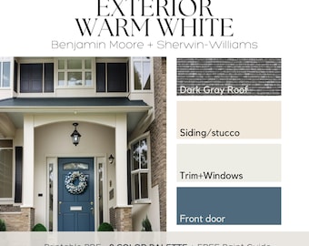 EXTERIOR Paint Palette exterior color scheme paint color Benjamin Moore color palette Sherwin Williams warm white exterior palette idea