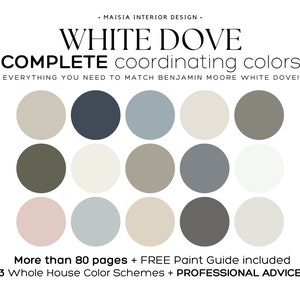 Benjamin Moore Color Palette 2024, WHITE DOVE color palette, whole house paint palette, White Dove Coordinating color paint color scheme