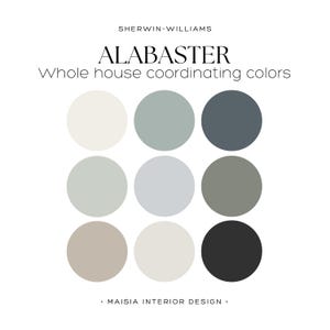 Sherwin Williams ALABASTER paint palette Modern Farmhouse Paint Color palette whole house paint palette best idea Alabaster Coordinating