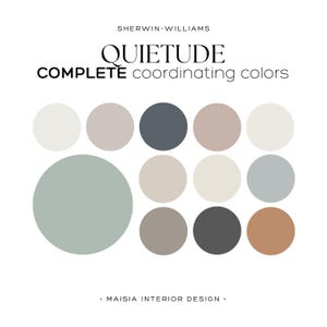 QUIETUDE Sherwin Williams Coordinated Color Palette for Interiors Calm & Serene Home Decor Colors Modern HGTV Color of the Year 2025