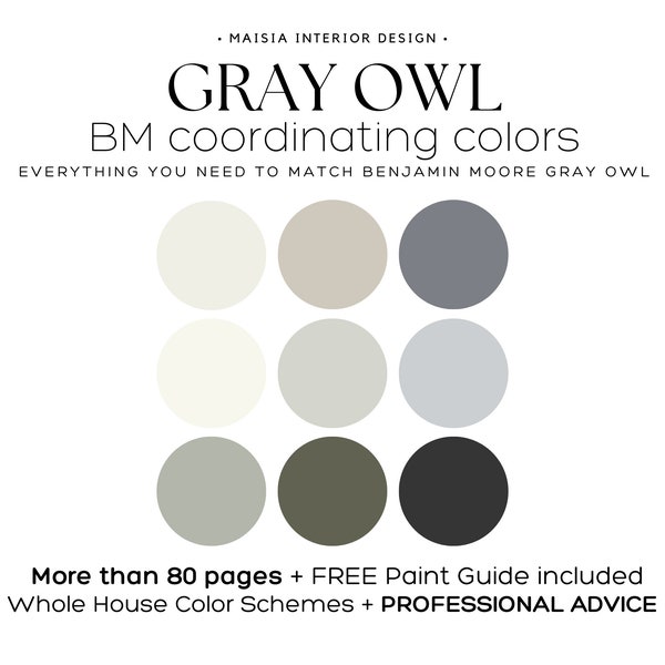 Whole house paint palette Benjamin Moore Color Palette Gray Owl paint color palette Home color scheme Gray Owl Coordinating color idea