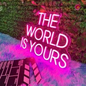 Insegna al neon "The World is Yours", insegna al neon personalizzata, insegna al neon per bar, luce a LED rosa, insegna al neon per bar, insegna al neon per matrimoni, decorazione da parete per feste in casa
