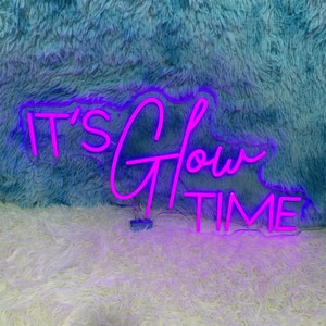 It's Glow Time Neon Sign, Esthetician Neon Sign, Custom Logo Sign, Salon Nails Decoration, Hair Salon Sign, Salon Decor, Neon Sign Bar