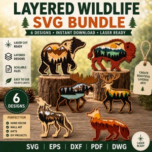 Puede incluir: Un gráfico digital que muestra un paquete de archivos SVG de vida silvestre en capas con seis diseños de animales, incluyendo un oso, bisonte, alce, ciervo, lobo y zorro. Cada silueta presenta una escena de montaña y bosque cortada con láser. El texto incluye LAYERED WILDLIFE SVG BUNDLE, 6 DESIGNS, INSTANT DOWNLOAD, LASER READY y formatos como SVG, EPS, DXF, PDF y DWG.