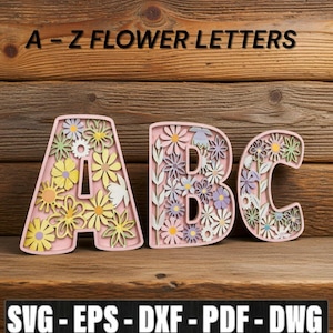 A-Z Blumen Buchstaben SVG Bundle Multi Layer - Alphabet SVG A-Z, Blumen Alphabet A-Z SVG Mega Bundle - Multi Layer Blumen Alphabet Glowforge