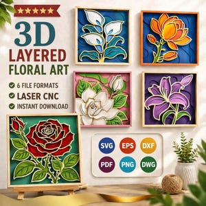 May include: A collection of five square 3D layered floral art pieces featuring calla lilies, a lotus, a gardenia, a lily, and a rose. The image includes text stating 3D LAYERED FLORAL ART, 6 FILE FORMATS, LASER CNC, and INSTANT DOWNLOAD.