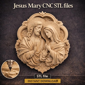 May include: A carved wooden relief sculpture of Jesus and Mary, with the text "Jesus Mary CNC STL files" at the top. The sculpture features detailed figures with halos, and the words "STL file" and "INSTANT DOWNLOAD" are at the bottom.