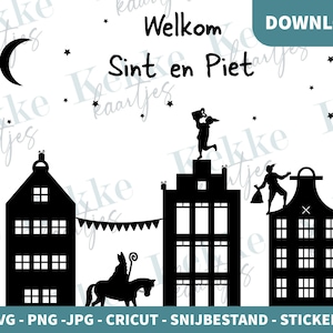 Sinterklaas SVG PNG JPG | Sinterklaas Raamsticker | Welkom Sint en Piet | Sinterklaas Silhouette | Snijbestand | Cricut