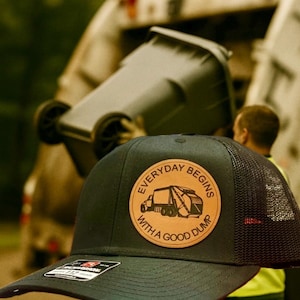 Everyday Begins with a Good Dump Hat – Garbage Truck Leather Patch Trucker Cap Richardson 112 Gift for Sanitation Worker or Trash Man