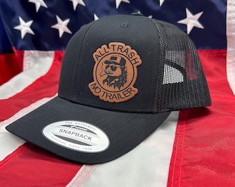 All Trash No Trailer Hat Funny Trucker Cap for Blue Collar Men Dirty Gift for Him Richardson 112 Style Redneck Humor Hat