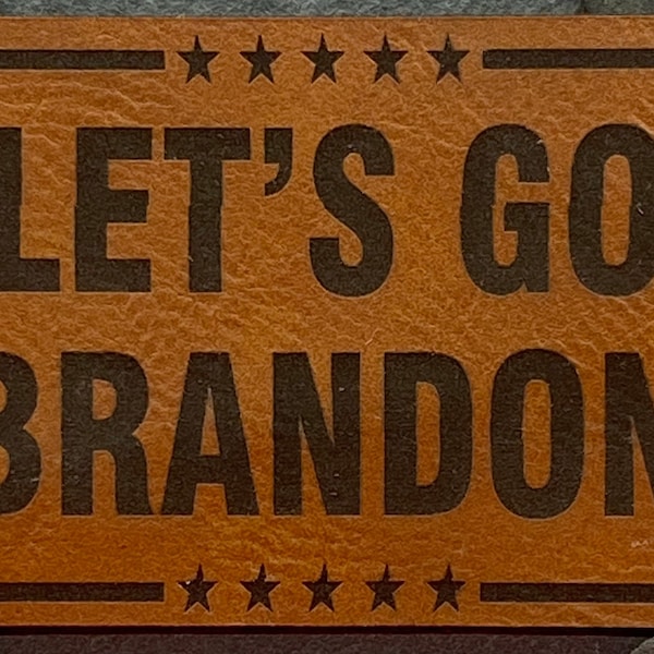 LETS GO BRANDON leatherette patch