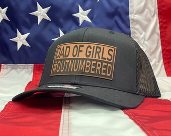 Richardson 112 yupoong snapback  dad of girls #outnumbered  leatherette patch hat gift for him fathers day gift for husband dad grandpa