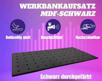 Lochrasterplatte, MDF-Schwarz durch gefärbt, Werkbankaufsatz, Lochplatte, Multifunktionstisch, Aufspanntisch, Universaltisch