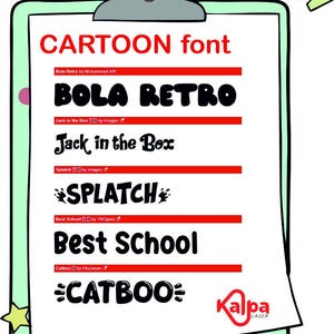 May include: A white sheet of paper with a red clipboard frame. The paper has the words "CARTOON font" in red letters at the top. Below that, there are five different fonts in black letters with red outlines. The fonts are "BOLA RETRO", "Jack in the Box", "SPLATCH", "Best School", and "CATBOO".