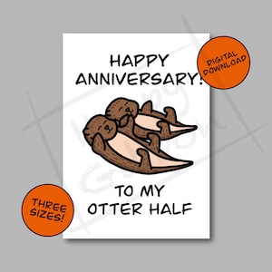 Otter Anniversary Card Téléchargement numérique / Funny Otter Card / Funny Anniversary Cards / Carte anniversaire pour petit ami / Carte imprimable