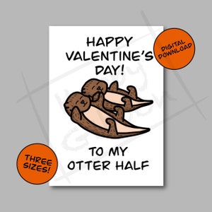 Otter Valentines Day Card Digital Download / Funny Otter Card / Funny Valentines Cards / Valentines Card for Boyfriend / Printable Card