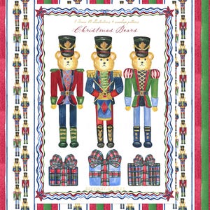 May include: A digital illustration sheet featuring three teddy bears dressed as nutcrackers in red, blue, and green uniforms, accompanied by three plaid gift boxes. The text reads Christmas Bears, with vertical striped borders of nutcrackers.