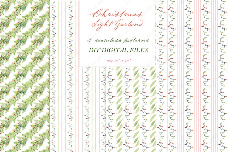 May include: Four seamless Christmas-themed digital patterns. The patterns include repeating designs of Christmas lights, green leaves, and vertical stripes in red, green, and blue. The text "Christmas Light Garland" and "DIY DIGITAL FILES" are also visible.