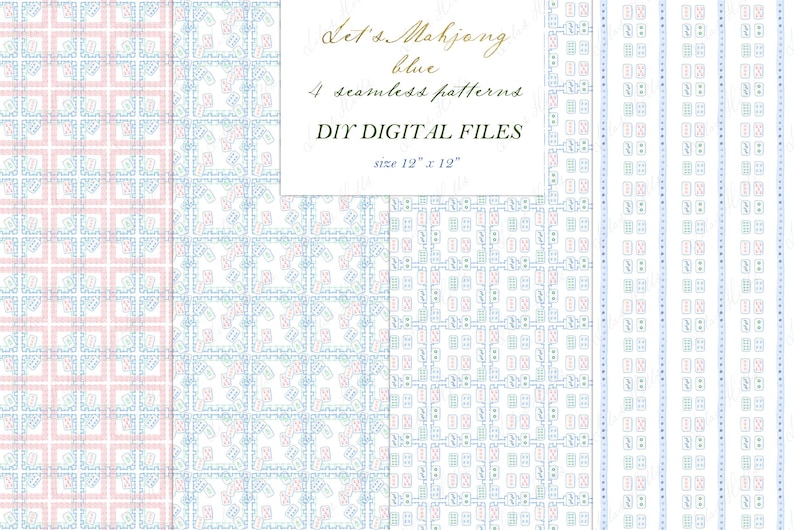 May include: Four digital seamless patterns in blue and pink, featuring geometric designs. The patterns are 12 inches by 12 inches. Let's Mahjong blue.