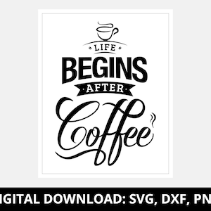 La vida comienza después del letrero de café, letrero de cocina, letrero de amantes del café, cafetería, letrero de cafetería, archivo de corte cricut, letreros de madera cnc, letrero de café personalizado