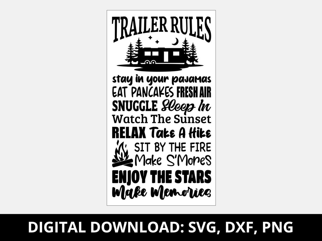 Trailer Rules Sign / Camping Sign / Trailer Park Sign SVG, DXF & PNG
