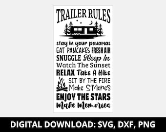 Trailer Rules Sign / Camping Sign / Trailer Park Sign - SVG, DXF & PNG files for wooden sign - Digital Download Only