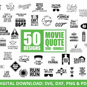 50 SVG Bundle of Unforgettable Movie Lines for Design, Bundle of Catchphrases, Famous Movie Quotes and Popular Sayings, Movie Lover's Dream