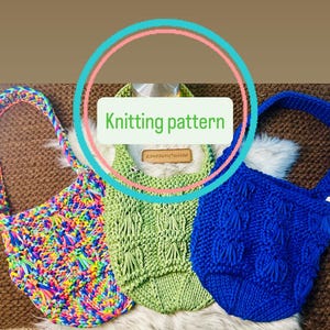 May include: Three knitted bags in vibrant colors: a rainbow-colored bag, a green bag, and a blue bag. The bags have shoulder straps and are displayed on a textured surface. The text "Knitting pattern" is visible.