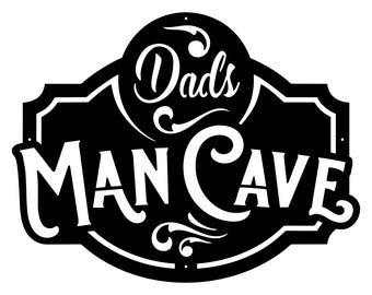 Man Cave Wall Art, Dads Man Cave Sign, Laser Cut Metal Signs, Personalized Man Cave Decor, Custom Man Cave Sign