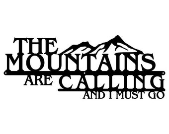 The Mountains are Calling Metal Wall Art, Wall Art Mountains, Wall Hangings, Mountain Wall Decor, Above Bed Decor, Home Decor Wall Art