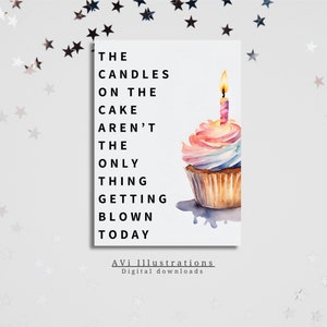 Afdrukbare Dirty Happy Birthday-wenskaart voor hem, man, vriend - aquarel cupcake met kaars, grappig, geestig, hilarisch