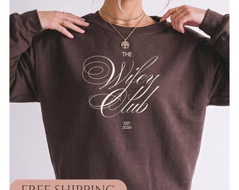 Personalized New Wife Sweatshirt Trendy Engagement Gift Idea for Day of Wedding Loungewear Honeymoon Apparel Gift for New Bride Just Married