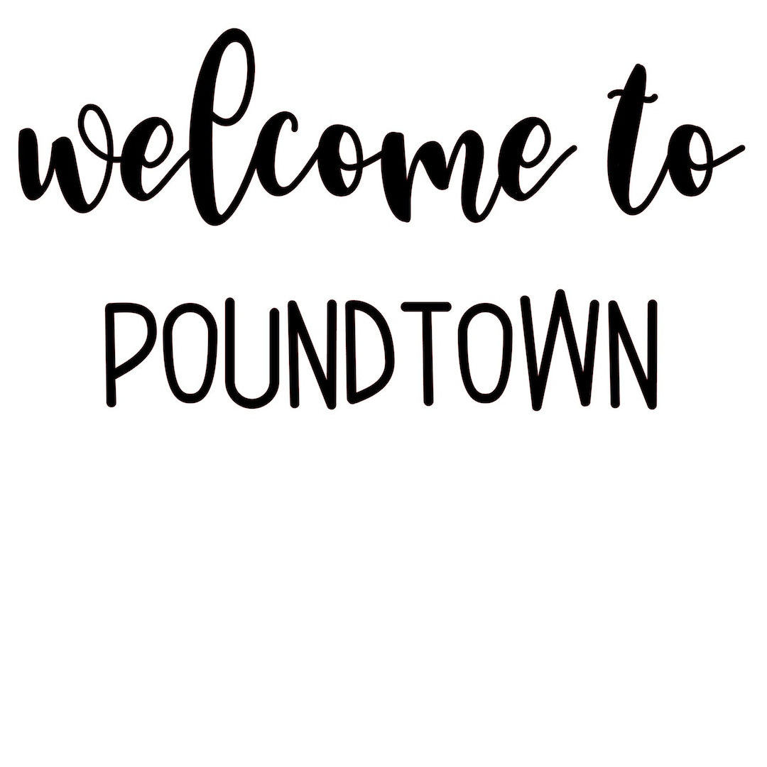 to Pound Town Svg Etsy