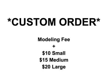 CUSTOM ORDER REQUEST