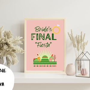 Bride&#39;s Final Fiesta Bachelorette Digital Print