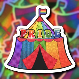 PRIDE CIRCUS TENT Handgemaakte Pride Month Limited Sticker!!