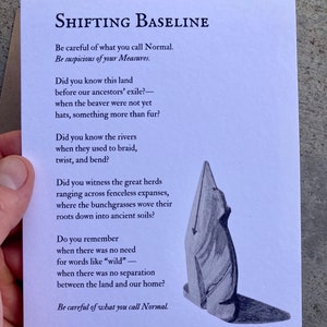 Grande carte postale poème - « Shifting Baseline » poème au bord droit 5,5 x 7 pouces - Imprimée sur du papier cartonné 100 % chanvre