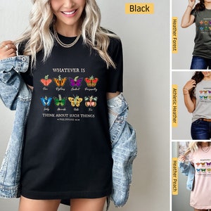 Christian Shirts, Whatever is True, Philippians 4:8 Butterfly Shirt, Christian Tshirts, Christian Gifts, Jesus Shirt, Bible Verse Faith