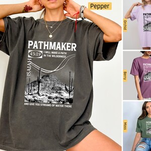 Comfort Colors - Christian Shirts, I will Make a Way in the Wilderness, Isaiah 43:19 Way Maker, Christian Tshirts, Jesus Shirt, Bible Verse