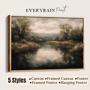 May include: A framed landscape painting print titled EVERYRAIN Prints featuring a river flowing through a muted brown and green forest under a cloudy sky. Below the image, text reads 5 Styles: Canvas, Framed Canvas, Poster, Framed Poster, Hanging Poster.