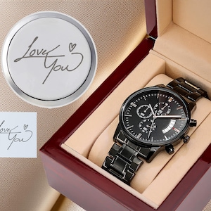 Handwriting Gift for Men Engraved Watch for Him Anniversary Gift for Husband Personalized Mens Watch Wedding Gift for Groom Engagement Gift